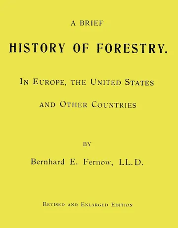 A Brief History of Forestry by B. E. Fernow, book cover