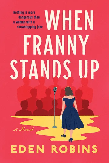 When Franny Stands Up by Eden Robins, book cover