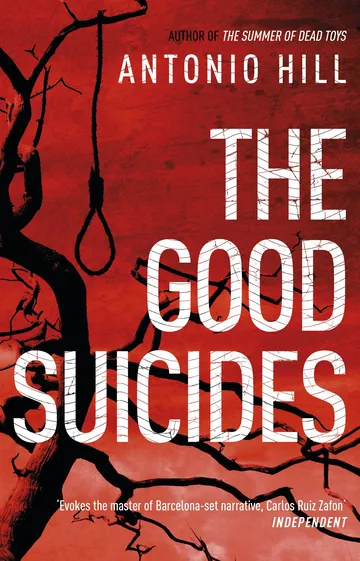 The Good Suicides by Antonio Hill, book cover