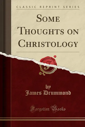 Some Thoughts on Christology by James Drummond, book cover