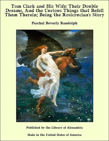 Tom Clark and His Wife by Paschal Beverly Randolph, book cover