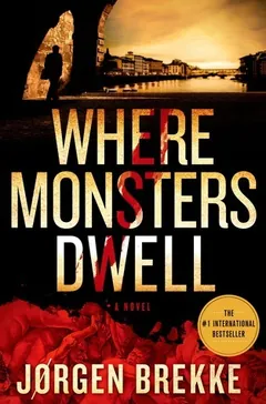 Where Monsters Dwell by Jorgen Brekke, book cover