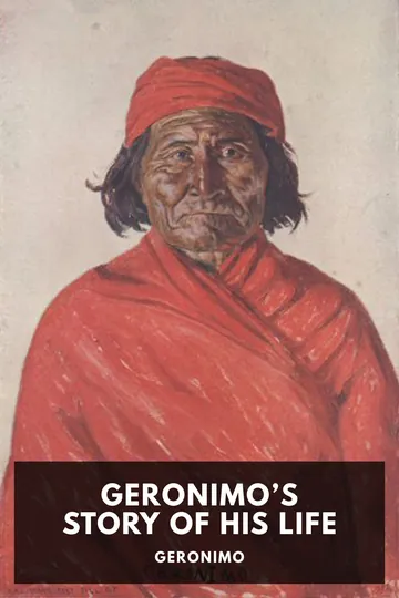 Geronimo’s Story of His Life by Geronimo, book cover