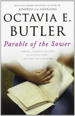 Parable of the Sower by Octavia E. Butler, book cover