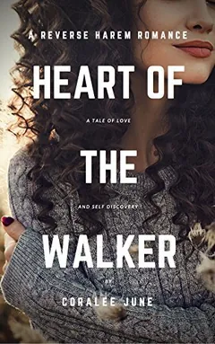 Heart of the Walker by Coralee June, book cover