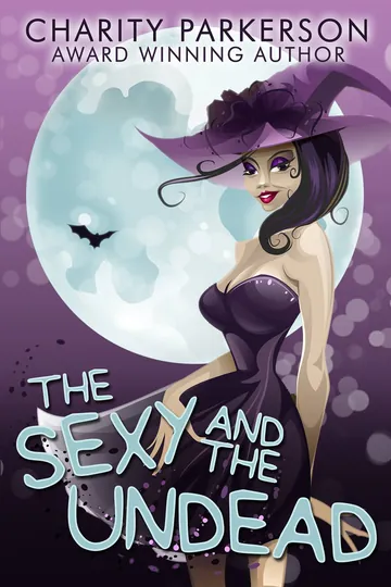 The Sexy & The Undead by Charity Parkerson, book cover