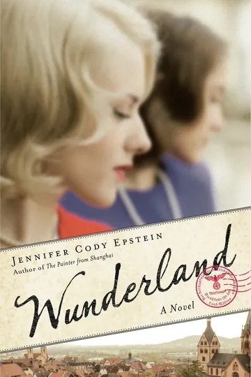 Wunderland by Jennifer Cody Epstein, book cover
