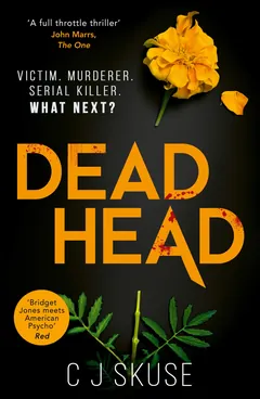 Dead Head - C.J. Skuse