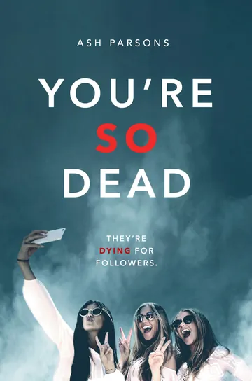 You're So Dead by Ash Parsons, book cover