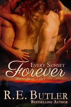 Every Sunset Forever by R.E. Butler, book cover
