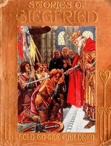 Stories of Siegfried, Told to the Children by Mary Macgregor, book cover