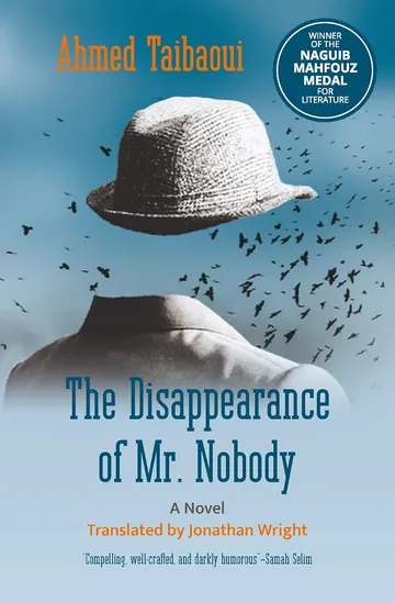 The Disappearance of Mr. Nobody by Ahmed Taibaoui, book cover