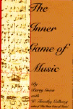 The Inner Game of Music by Barry Green, book cover