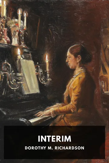 Interim by Dorothy M. Richardson, book cover