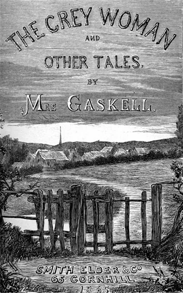 The Grey Woman and other Tales by Elizabeth Cleghorn Gaskell, book cover
