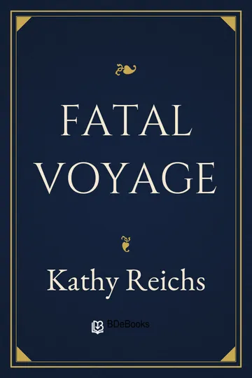 Fatal Voyage by Kathy Reichs, book cover