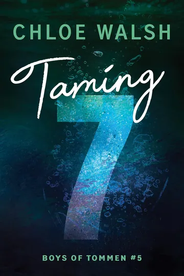 Taming 7 by Chloe Walsh, book cover