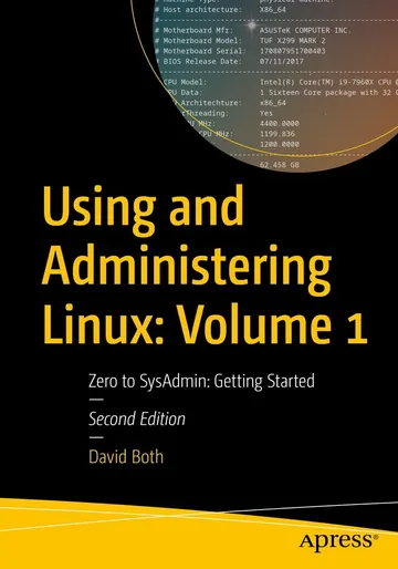 Using and Administering Linux: Volume 1 by David Both, book cover