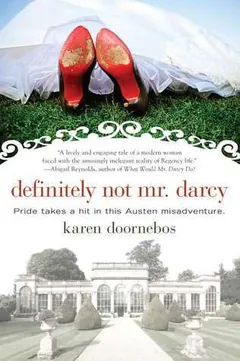 Definitely Not Mr. Darcy by Karen Doornebos, book cover