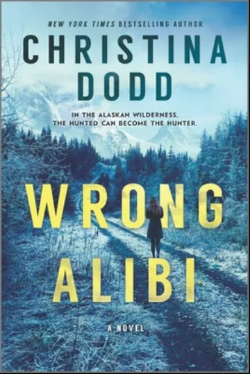 Wrong Alibi by Christina Dodd, book cover