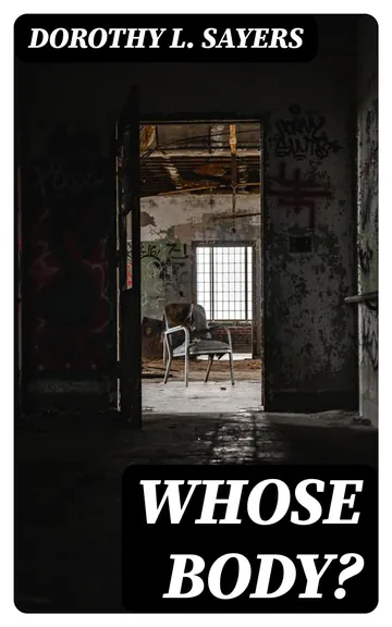 Whose Body? a Lord Peter Wimsey Novel by Dorothy L. Sayers, book cover