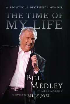 The Time of My Life by Bill Medley, book cover
