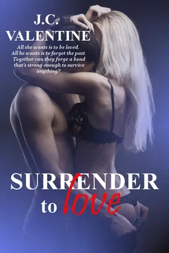 Surrender to Love by J.C. Valentine, book cover