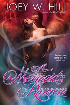 A Mermaid's Ransom by Joey W. Hill, book cover