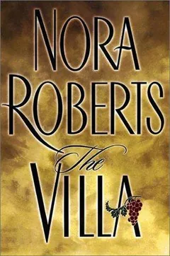 The Villa by Nora Roberts, book cover