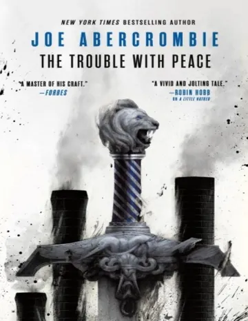 The Trouble with Peace by Joe Abercrombie, book cover