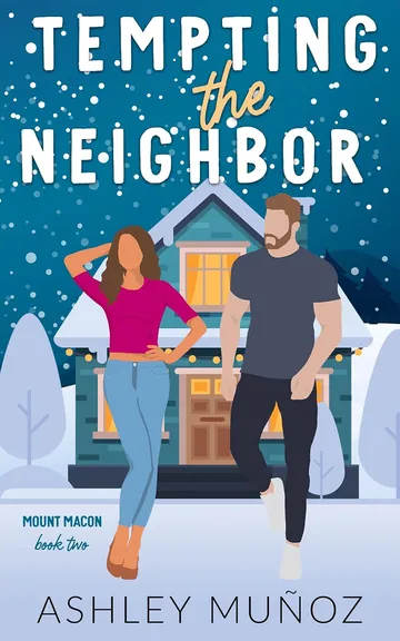 Tempting the Neighbor by Ashley Munoz, book cover