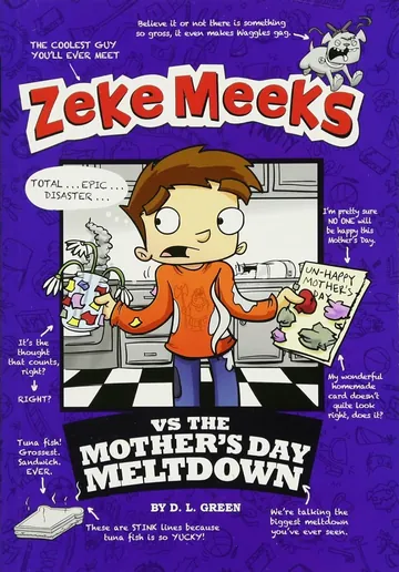 Zeke Meeks vs the Mother's Day Meltdown by D.L. Green, book cover