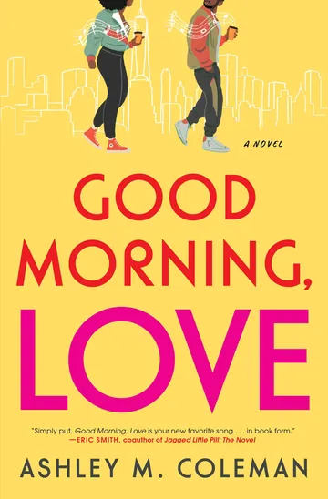 Good Morning, Love by Ashley M. Coleman, book cover