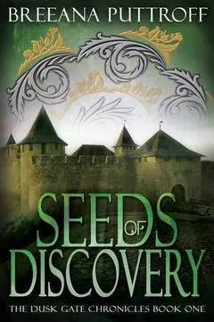 Seeds of Discovery by Breeana Puttroff, book cover