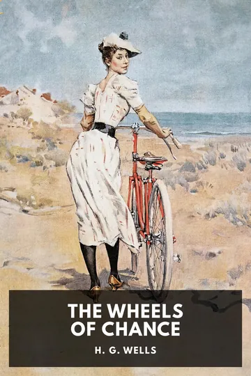 The Wheels of Chance by H. G. Wells, book cover