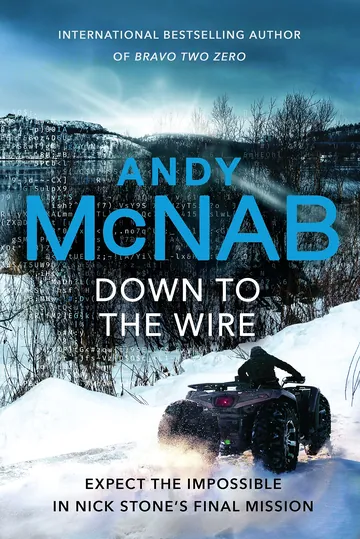 Down to the Wire by Andy McNab, book cover