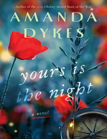 Yours is the Night by Amanda Dykes, book cover