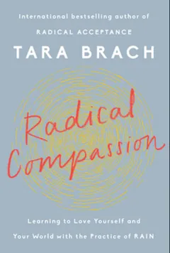Radical Compassion by Tara Brach, book cover