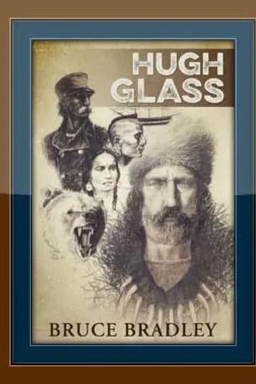 Hugh Glass by Bruce Bradley, book cover