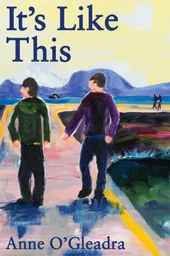 It's Like This by Anne O'Gleadra, book cover