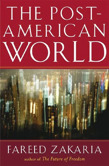 The Post-American World by Fareed Zakaria, book cover