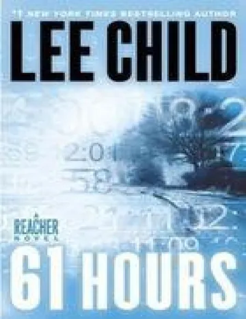 61 Hours by Lee Child, book cover