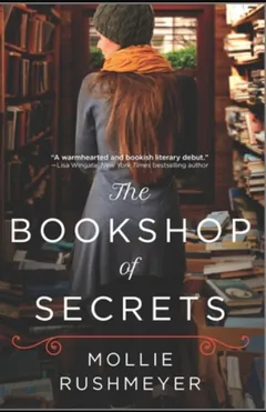 The Bookshop of Secrets by Mollie Rushmeyer, book cover