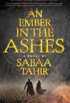 An Ember in the Ashes by Sabaa Tahir, book cover