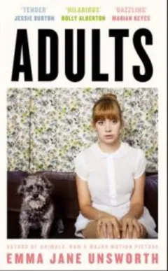 Adults by Emma Jane Unsworth, book cover