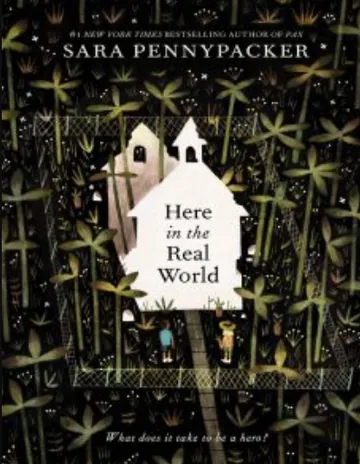 Here in the Real World by Sara Pennypacker, book cover