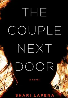 The Couple Next Door by Shari Lapena, book cover