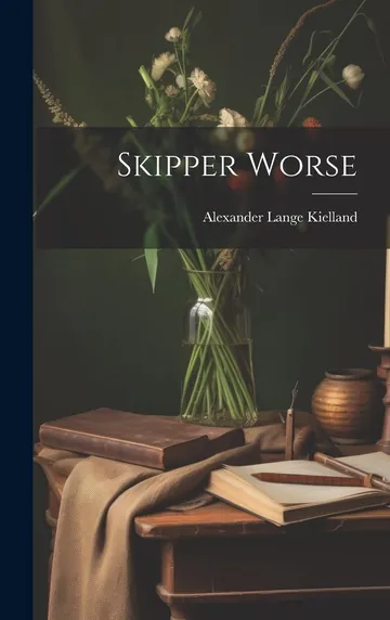 Skipper Worse by Alexander Kielland, book cover