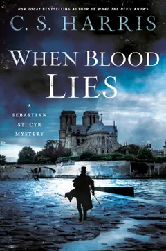 When Blood Lies by C.S. Harris, book cover