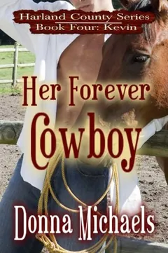 Her Forever Cowboy by Donna Michaels, book cover
